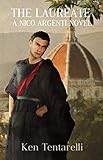 The Laureate: Mystery in Renaissance Italy (Nico Argenti Book 1) by Ken Tentarelli