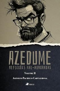 Livro Azedume: Reflexões mal-humoradas (Volume 2)