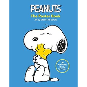 Peanuts: The Poster Book: 20 Art Prints Ready to Frame