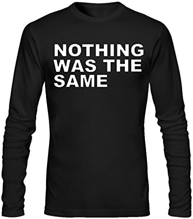 NOTHING WAS THE SAME Women's Long Sleeve Cotton Crewneck T-Shirt