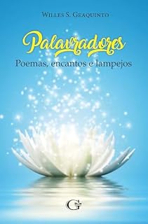 Livro Palavradores: poemas, encantos e lampejos