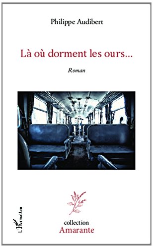 Là où dorment les ours