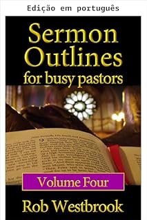 Livro Esboços de sermões para pastores ocupados: Volume 4