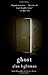 Ghost (Vintage Contemporaries) - Book by Alan Lightman