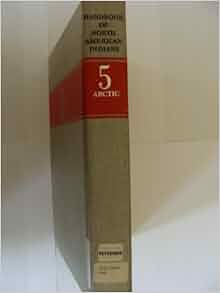 Handbook Of North American Indians Volume 5 Arctic S N