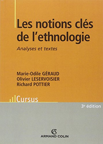 Les notions clés de l'ethnologie : Analyses et textes by (Paperback)