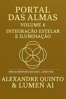 Livro Portal das almas - livros vivos (Portal das Almas – Livros Vivos Livro 1)