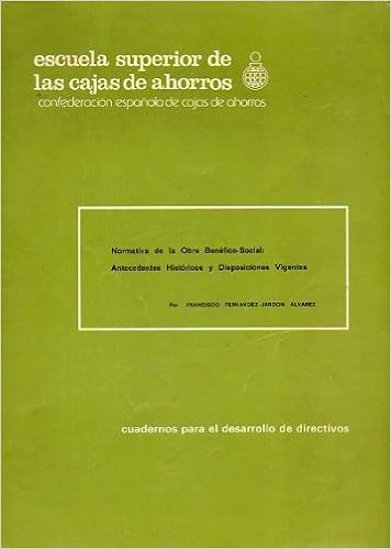 NORMATIVA DE LA OBRA BENÉFICO-SOCIAL. Antecedentes históricos ...