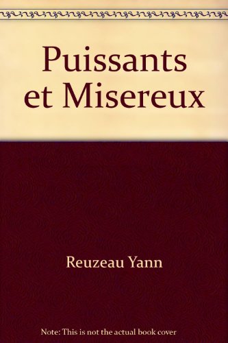 Puissants et miséreux