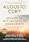 Livro Análise da inteligência de Jesus Cristo: Primeira análise da mente de Jesus Cristo sob o ângulo da psiquiatria e da psicologia