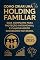 Livro Como Criar uma Holding Familiar: Guia Completo para Proteção Patrimonial e Planejamento Sucessório no Brasil - Edição 2025: Aproveite Oportunidades Antes da Reforma Tributária de 2026
