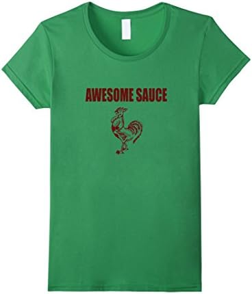 Women's Awesome Sauce Rooster T-Shirt Medium Grass