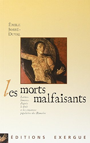 Les  morts malfaisants