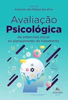 Livro Avaliação psicológica: da entrevista inicial ao planejamento do tratamento