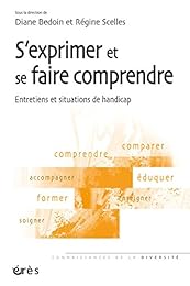S'exprimer et se faire comprendre