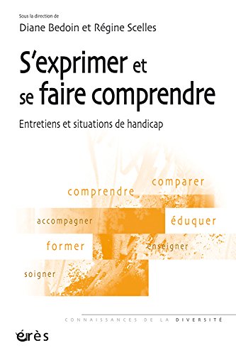 S'exprimer et se faire comprendre
