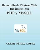 Image de Desarrollo de Páginas Web Dinámicas con PHP y MySQL (Spanish Edition)