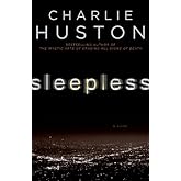 Sleepless: A Novel