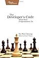 The Developer S Code What Real Programmers Do Ka Wai
