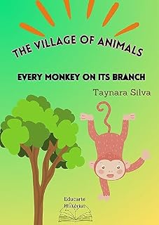 Livro The village of animals: Every monkey on its branch