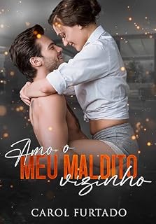 Livro Amo o meu maldito vizinho