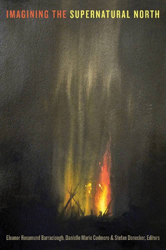 Download Imagining the Supernatural North