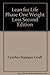Lean for Life: Phase One: Weight Loss