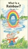 What is a Rainbow? (A Just ask book) by Chris Arvetis (1983-08-01)