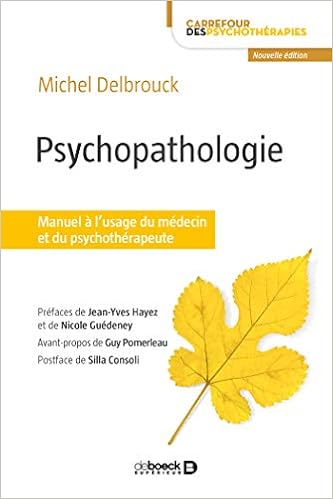 Psychopathologie Manuel A L Usage Du Medecin Et Du Psychotherapeute 19 Amazon Co Uk Delbrouck Michel Pomerleau Guy Consoli Silla Guedeney Nicole Hayez Jean Yves Books