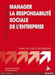 Manager la responsabilité sociale de l'entreprise