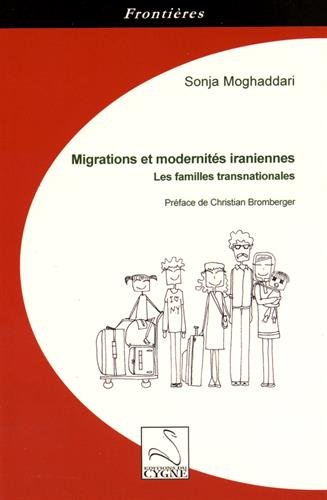 Migrations et modernités iraniennes