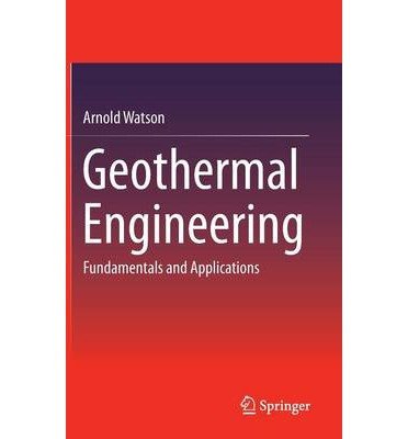 Geothermal Engineering : Fundamentals and Appli... B00QCIX34O Book Cover