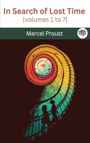 洋書 Marcel Proust In Search of Lost Time In Search of Lost Time: Proust, Marcel, Kelvin, Vincent, Moncrieff