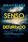 Livro Senso Deturpado (Série Casey Bolt: Thriller de Suspense do FBI — Livro Cinco)