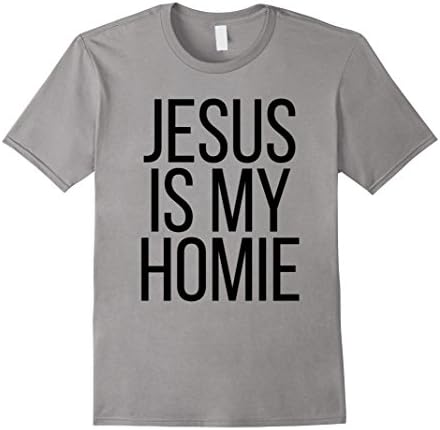 Mens Jesus Is My Homie T-Shirt | Christian T-Shirt XL Slate