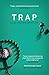 Trap (Reykjavik Noir trilogy) by