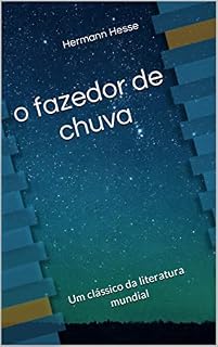 Livro o fazedor de chuva: Um clássico da literatura mundial