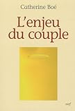 L'enjeu du couple by 