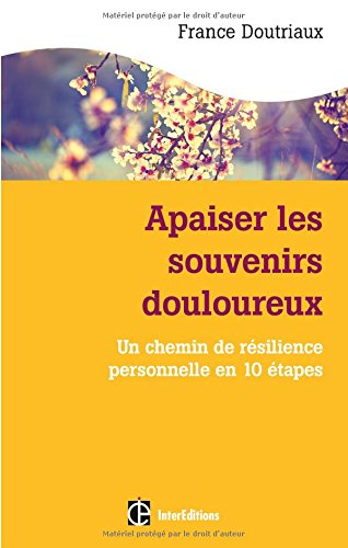 Apaiser les souvenirs douloureux