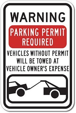 Parking Permit Required Violators Towed Signs - 8x12 inch