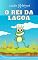 Livro O rei da lagoa