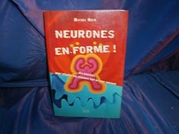 Neurones en forme !