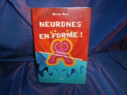 Neurones en forme !