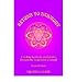 Return to Harmony: Creating Harmony and Balance Through the Frequencies of Sound. by 