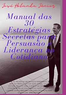 Livro 30 Estratégias Para Persuasão E Liderança
