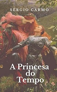 Livro A Princesa do Tempo