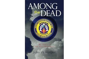 Among The Dead: My Years in The Port Mortuary