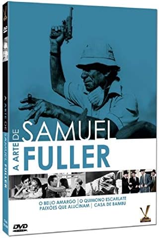 O CINEMA DE SAMUEL FULLER