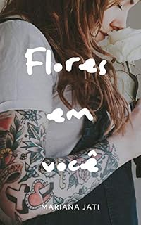 Livro Flores em você