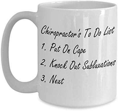 Best Funny Unique Chiropractor Coffee Cup, The Massager Tea Mug Perfect Gift For Men Women - Chiropractor's To Do List 1. Put On Cape 2. Knock Out Subluxations 3. Next